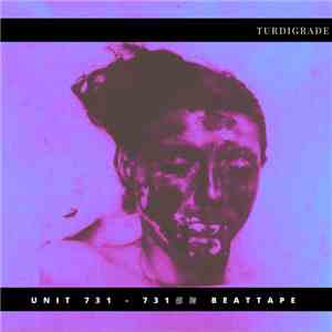 Turdigrade - Unit 731 - 731部隊