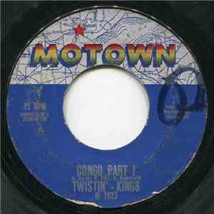 Twistin' - Kings - Congo Part I / Congo Part II