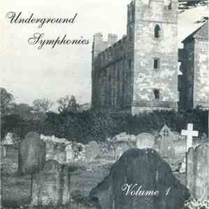 Various - Underground Symphonies Volume 1