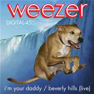 Weezer - I'm Your Daddy / Beverly Hills (Live)