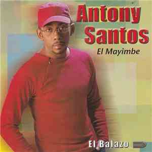 Antony Santos - El Balazo