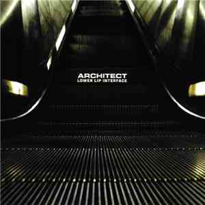 Architect - Lower Lip Interface
