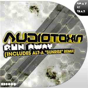 Audiotoxin - Run Away