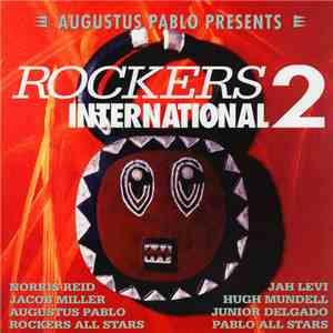 Augustus Pablo - Rockers International 2