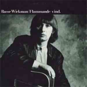 Basse Wickman - Flammande Vind