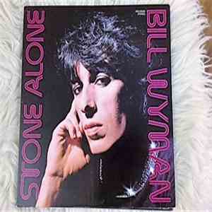 Bill Wyman - Stone Alone
