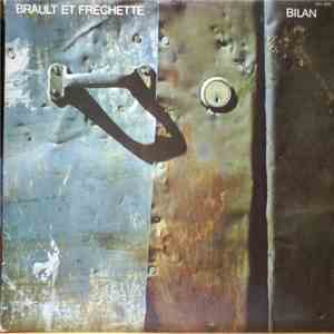 Brault Et Frechette - Bilan
