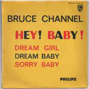 Bruce Channel - Hey! Baby!