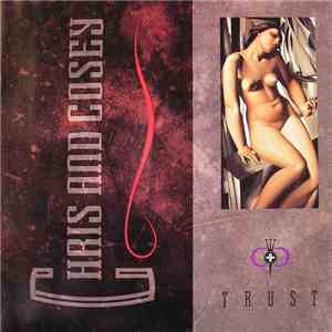 Chris And Cosey - Trust
