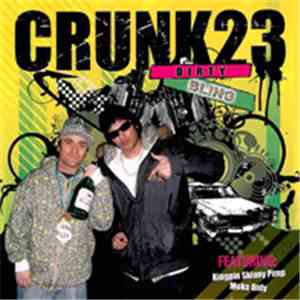 CRUNK23 - Dirty Bling