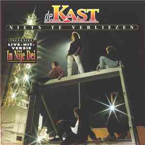 De Kast - Niets Te Verliezen