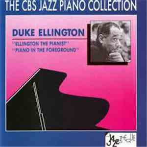 Duke Ellington - Ellington The Pianist – Piano In The Foreground