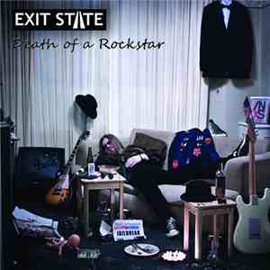 Exit State - Death Of A Rockstar