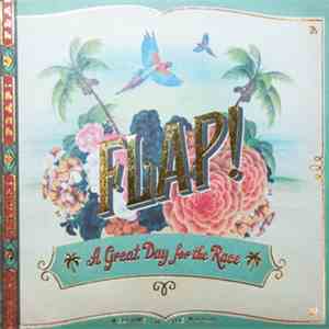 Flap! - A Great Day For The Race