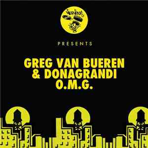 Greg Van Bueren & Donagrandi - O.M.G.