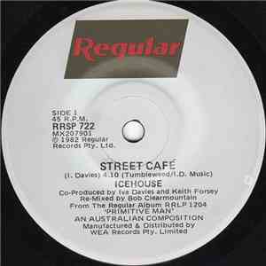 Icehouse - Street Café
