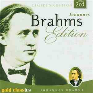 Johannes Brahms - Johannes Brahms Edition