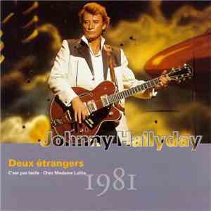 Johnny Hallyday - Vol.21 : Deux Étrangers 