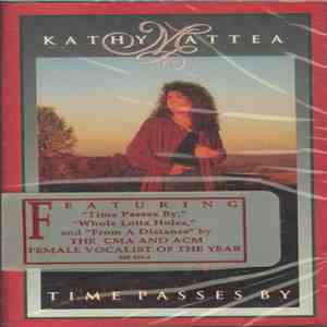 Kathy Mattea - Time Passes By