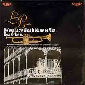 Living Brass - Do You Know What It Means To Miss New Orleans