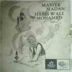 Master Madan, Habib Wali Mohammed - Master Madan Habib Wali Mohmed Gazals