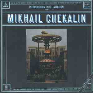 Mikhail Chekalin - Introduction Into Intuition