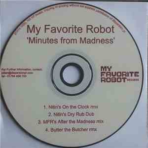 My Favorite Robot - Minutes From Madness