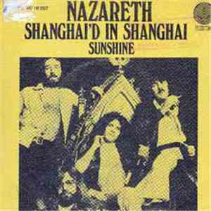 Nazareth - Shanghai'd In Shanghai
