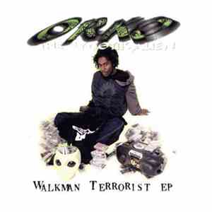 Orko The Sycotik Alien - Walkman Terrorist EP