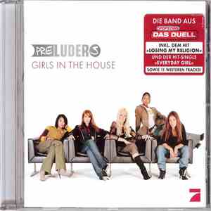 Preluders - Girls In The House