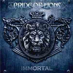 Pride Of Lions - Immortal