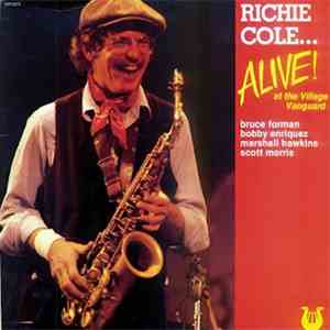 Richie Cole - Alive! At The Village Vanguard