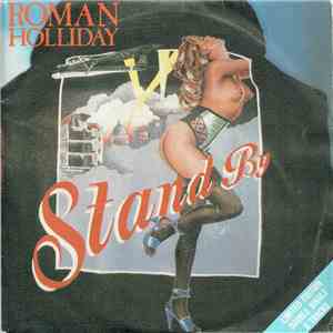Roman Holliday - Stand By