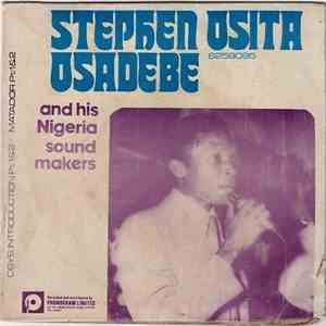 Stephen Osita Osadebe  And His Nigeria Sound Makers - Osy's Introduction