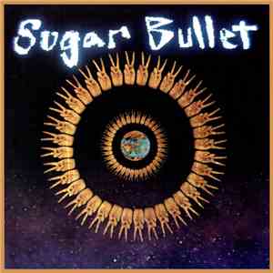 Sugar Bullet - World Peace