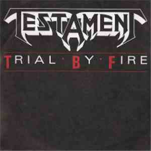 Testament - Trial By Fire