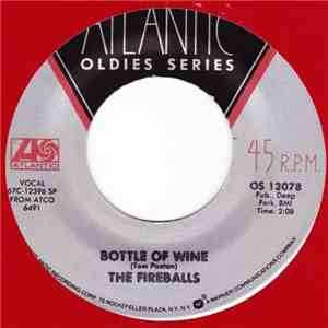 The Fireballs - Bottle Of Wine / Long Green