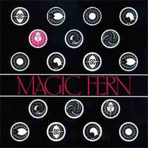 The Magic Fern - Magic Fern