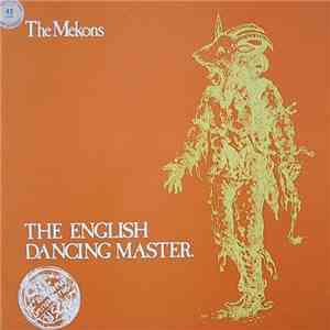 The Mekons - The English Dancing Master