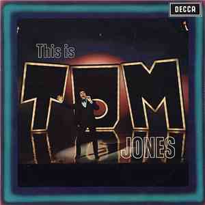 Tom Jones - This Is Tom Jones