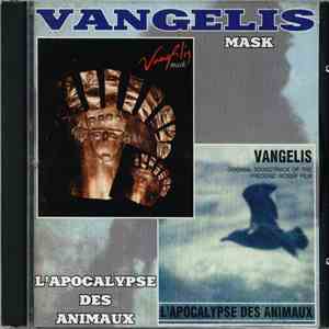 Vangelis - Mask / L'Apocalypse Des Animaux