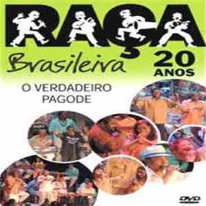 Various - Raça Brasileira 20 Anos - O Verdadeiro Pagode