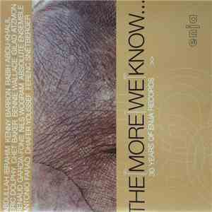 Various - The More We Know... (30 Years Of Enja Records)