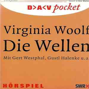 Virginia Woolf - Die Wellen