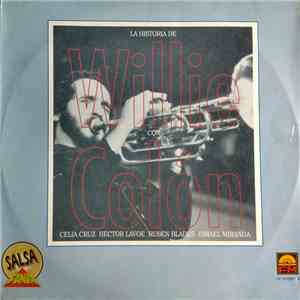 Willie Colón - La Historia Musical de Willie Colón