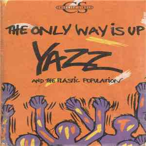 Yazz And The Plastic Population - The Only Way Is Up