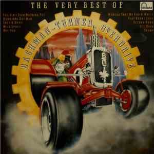 Bachman-Turner Overdrive - The Very Best Of Bachman-Turner Overdrive