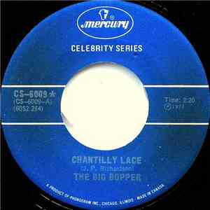 Big Bopper - Chantilly Lace / Big Bopper's Wedding