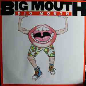 Big Mouth  - Big Mouth