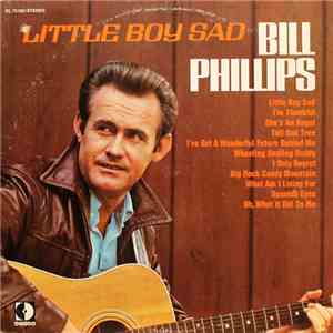 Bill Phillips - Little Boy Sad